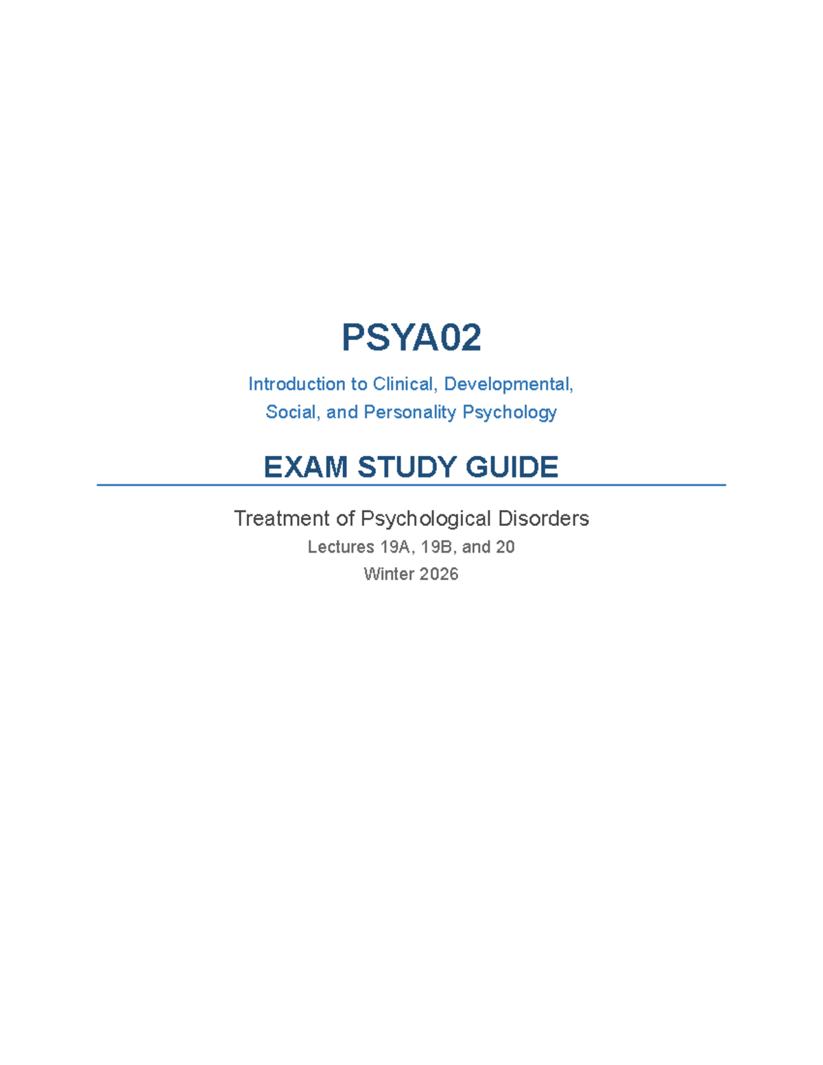 PSYA02 Treatment Study Guide: Understanding Psychological Disorders and ...