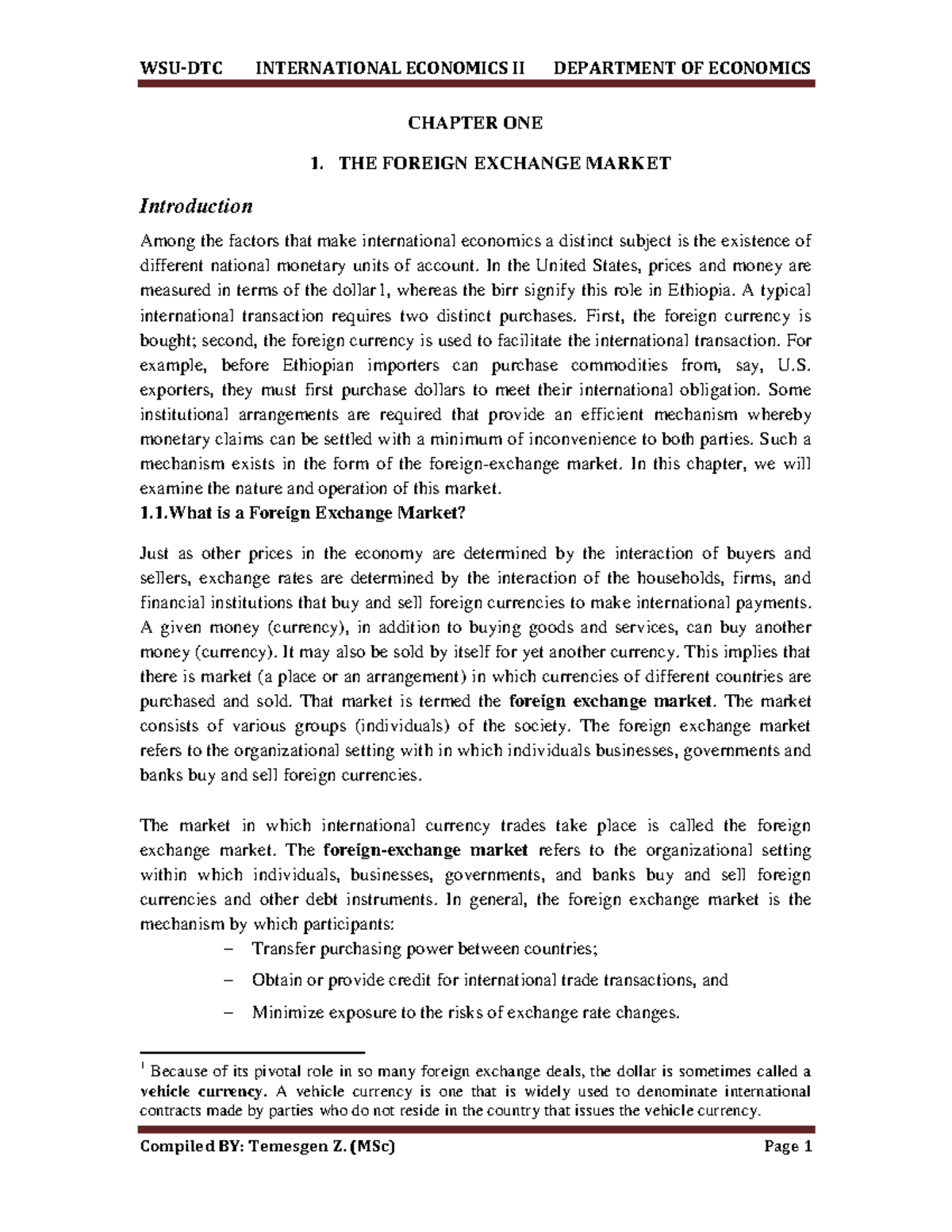INTERNATIONAL ECONOMICS II DEPARTMENT OF ECONOMICS CHAPTER 1: FOREIGN ...