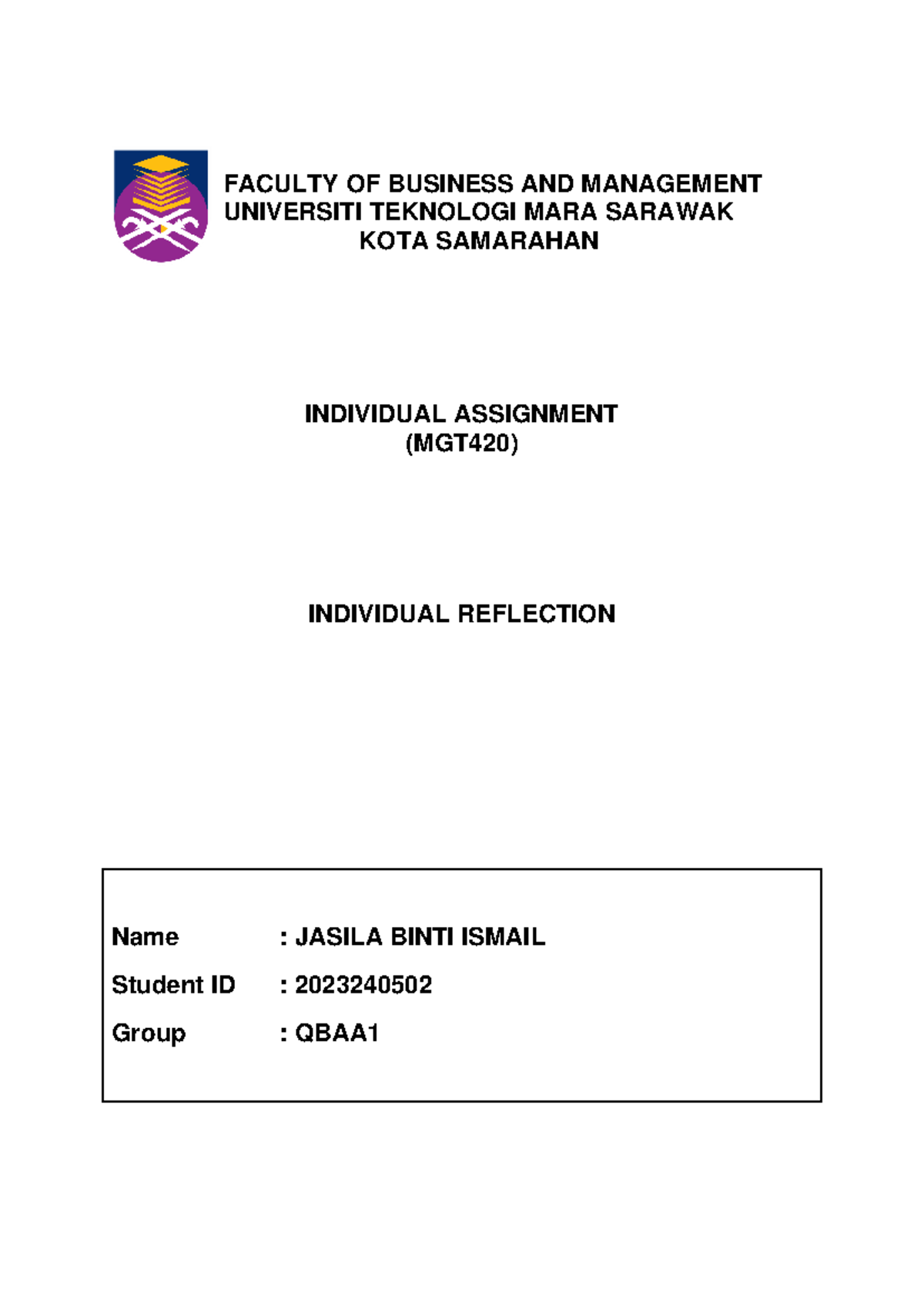 MGT420 Individual Reflection Assignment by Jasila Binti Ismail - Studocu
