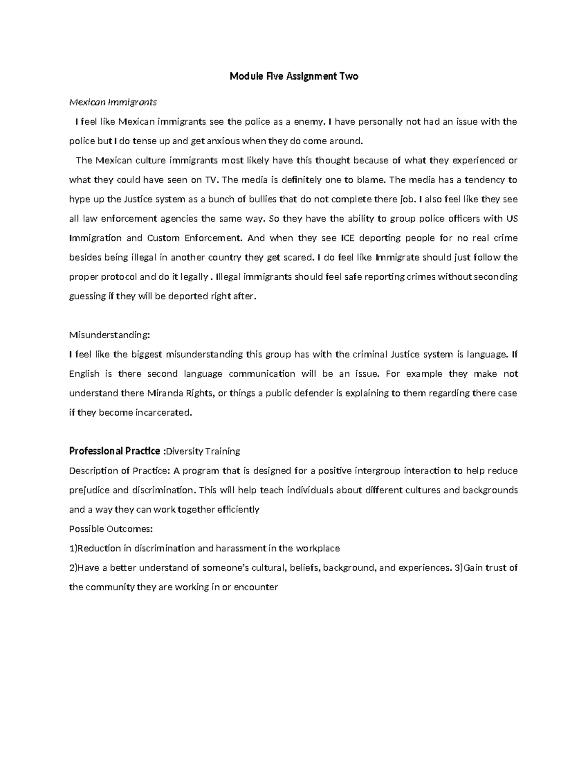 Module Five Assignment 2 - I have personally not had an issue with the ...