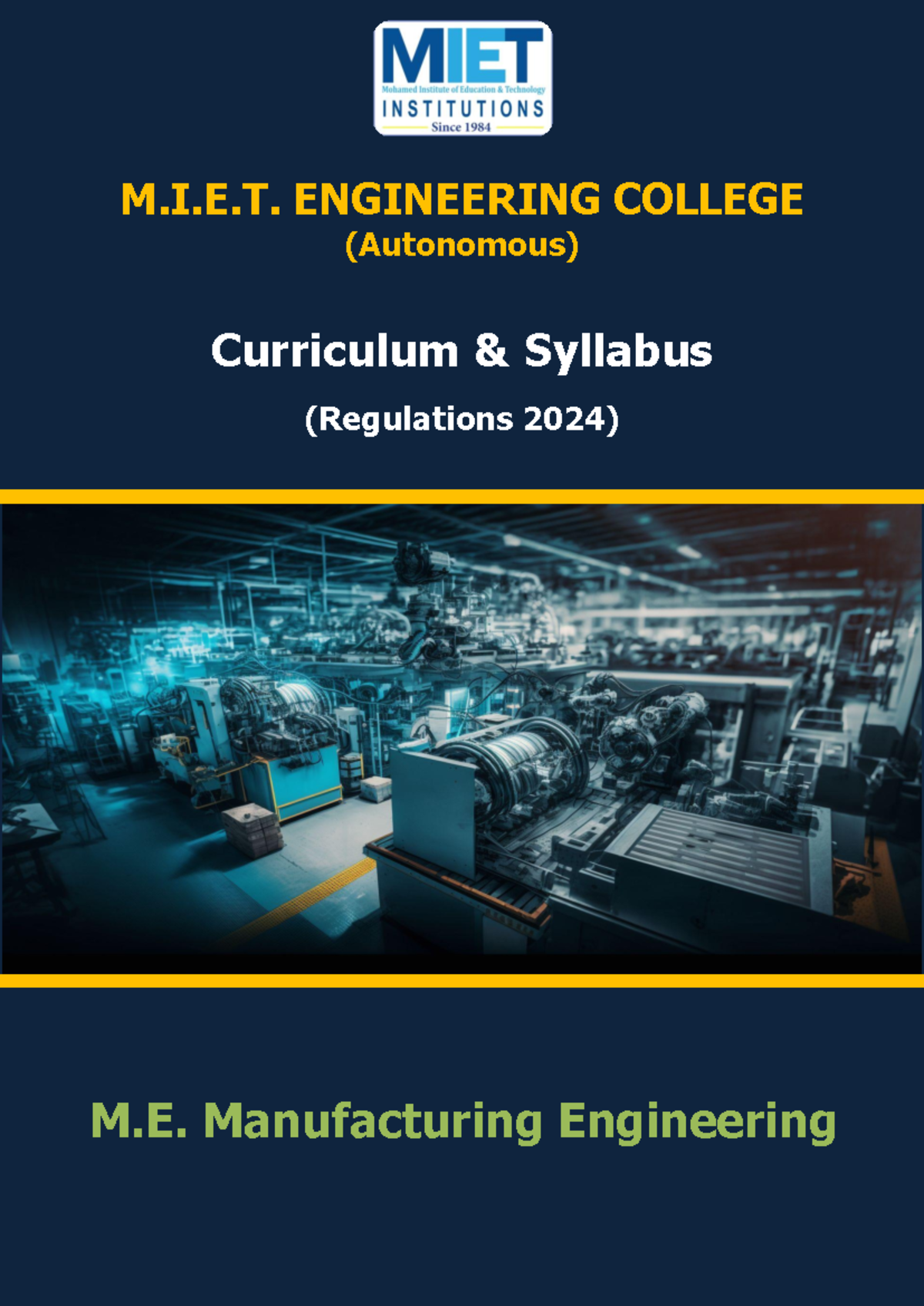 M.E. Manufacturing Engineering - M.I.E. ENGINEERING COLLEGE (Autonomous ...