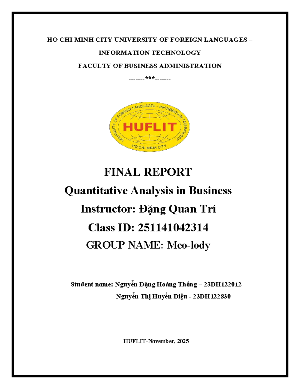 Quantitative Analysis in Business (251141042314) - Final Report - Studocu