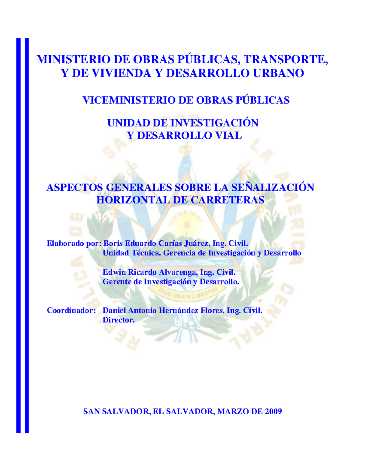 Aspectos Generales de la Señalización Horizontal de Carreteras - VMOP ...