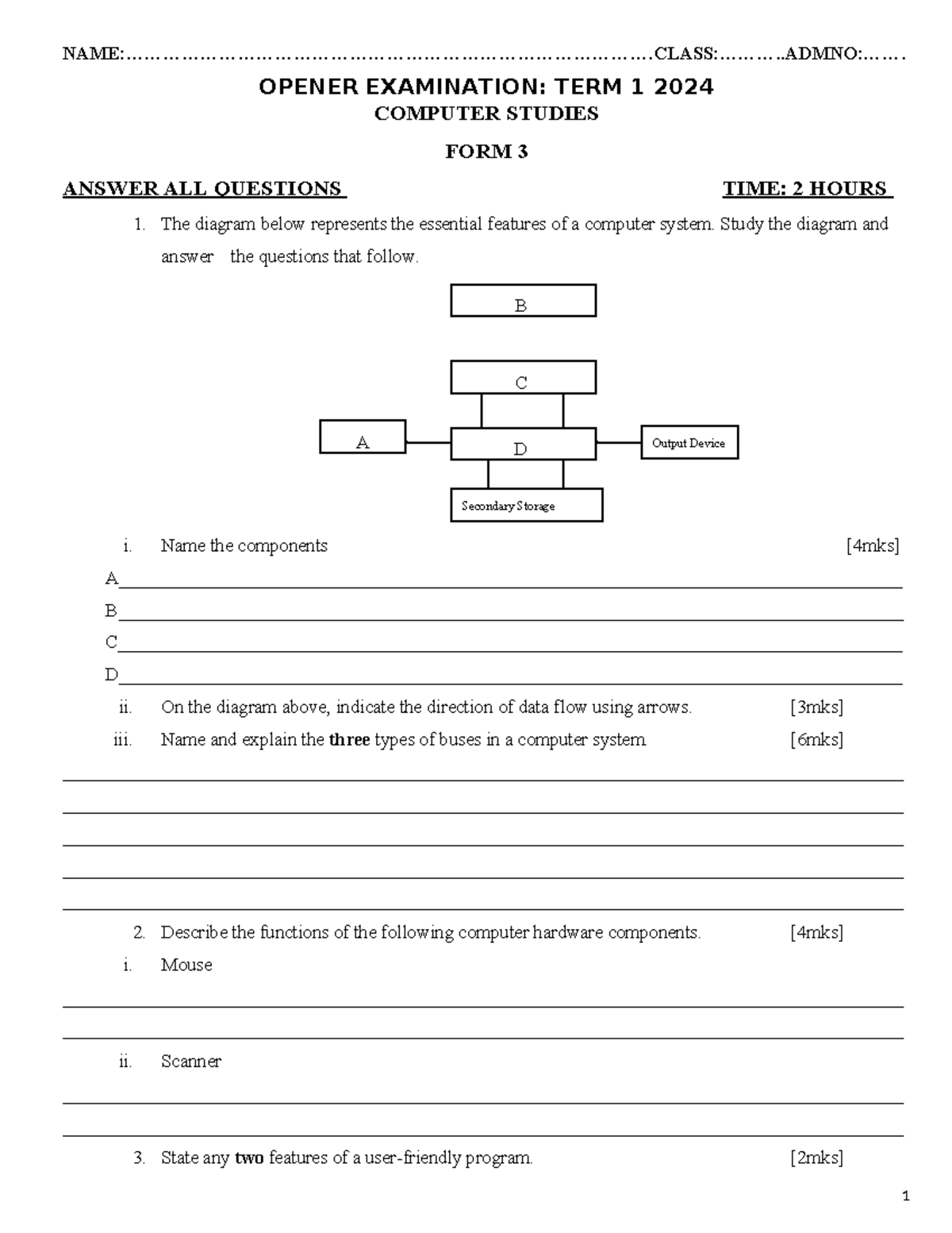 Computer Studies F3 Term 1 Exam Questions 2024 - Studocu