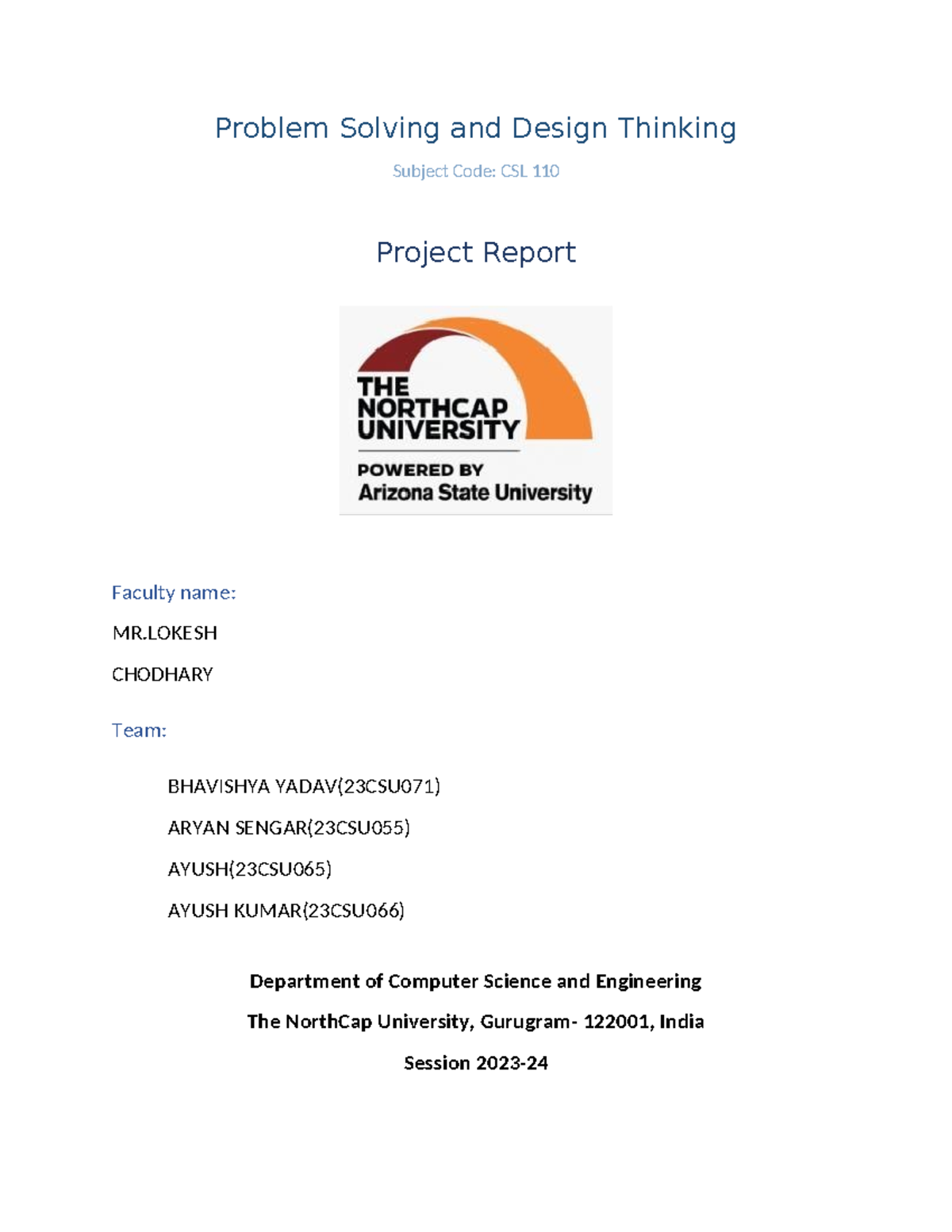 CSL 110 - Project Report on Biodiversity Loss and Solutions - Studocu