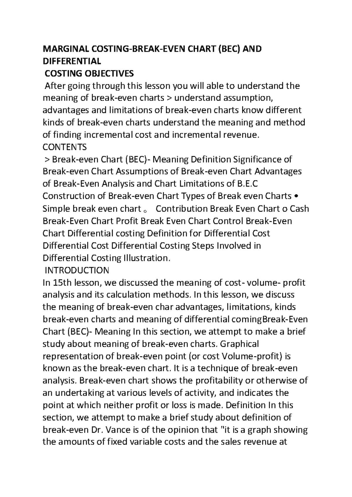 Marginal Costing & Differential Costing Objectives: BEC Analysis - Studocu