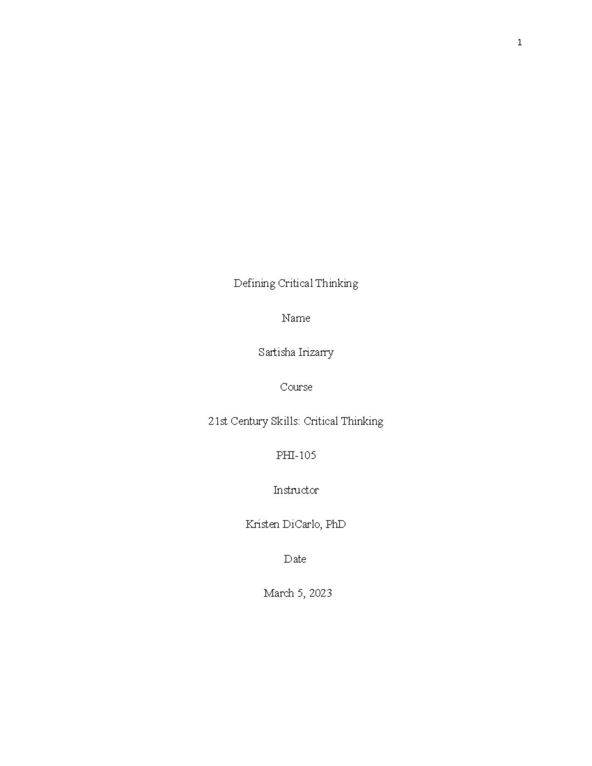 Phi 105 Topic 1 Reflection On Critical Thinking Skills Studocu