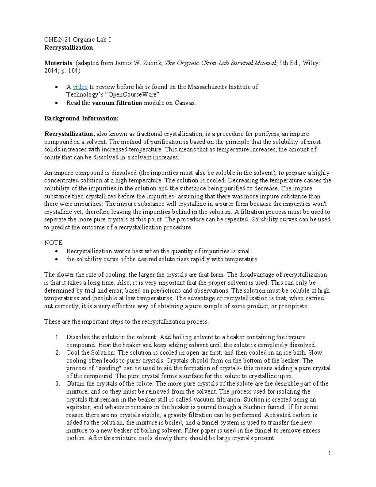 CHE2421 Organic Lab I: Recrystallization Techniques and Procedures ...