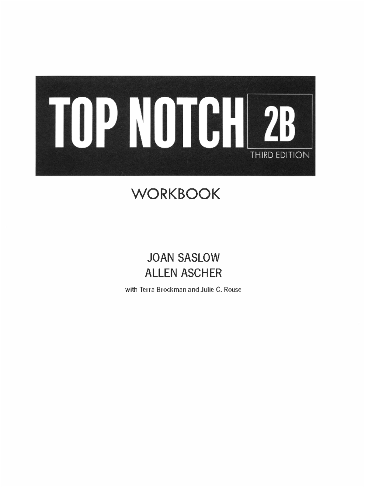 Top Notch 2 Workbook Segunda Parte Student's Book - 3rd Edition - WO R ...