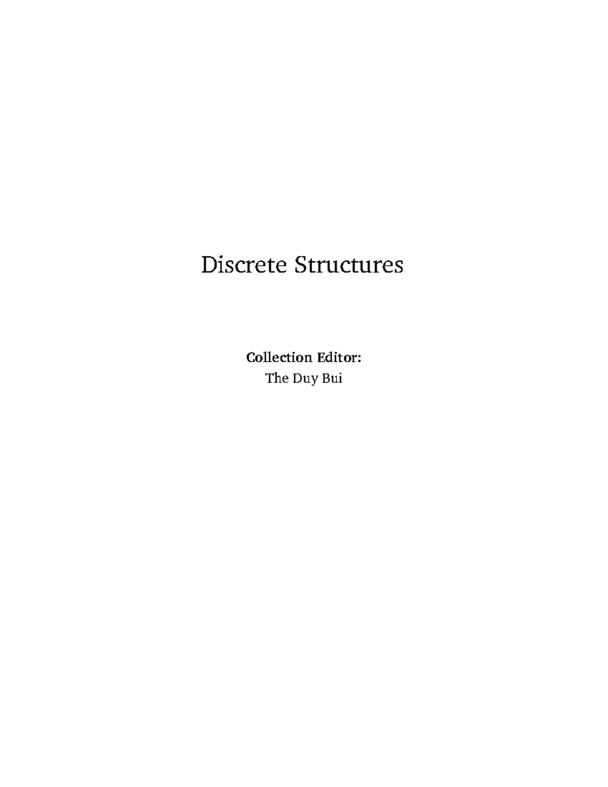 Discrete-structures-1.1 - Discrete Structures Collection Editor: The ...