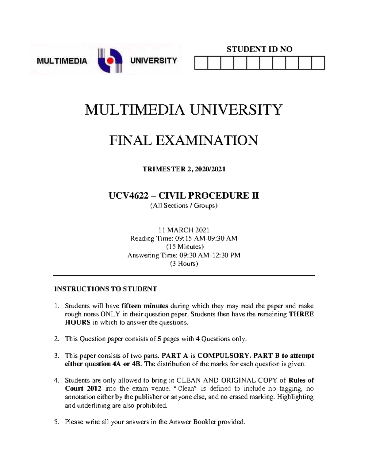Civil Procedure II UCV 4622 Final Exam Questions - Trimester 2, 2020/21 ...