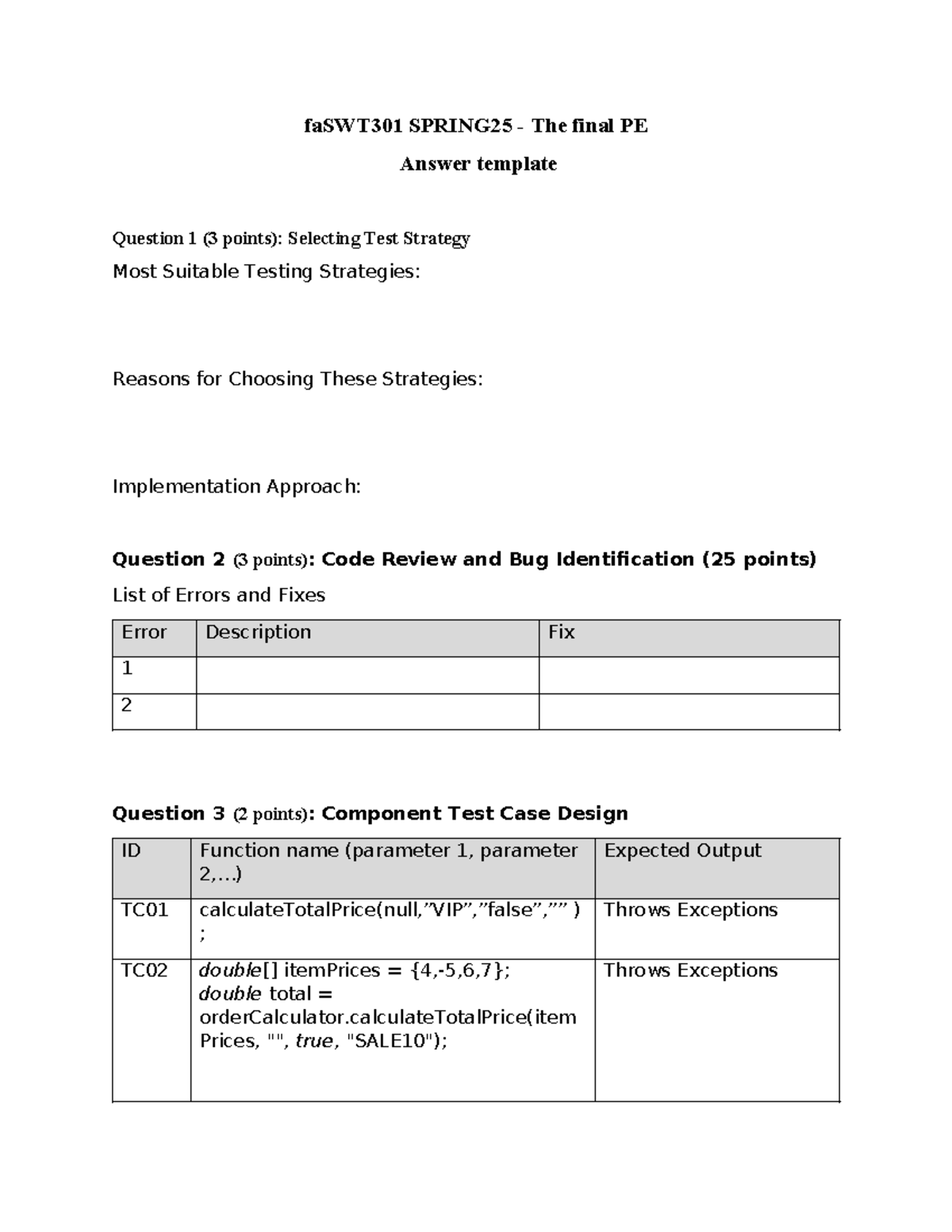 SWT301 SPRING25 Final Exam PE Answer Template and Test Strategies - Studocu