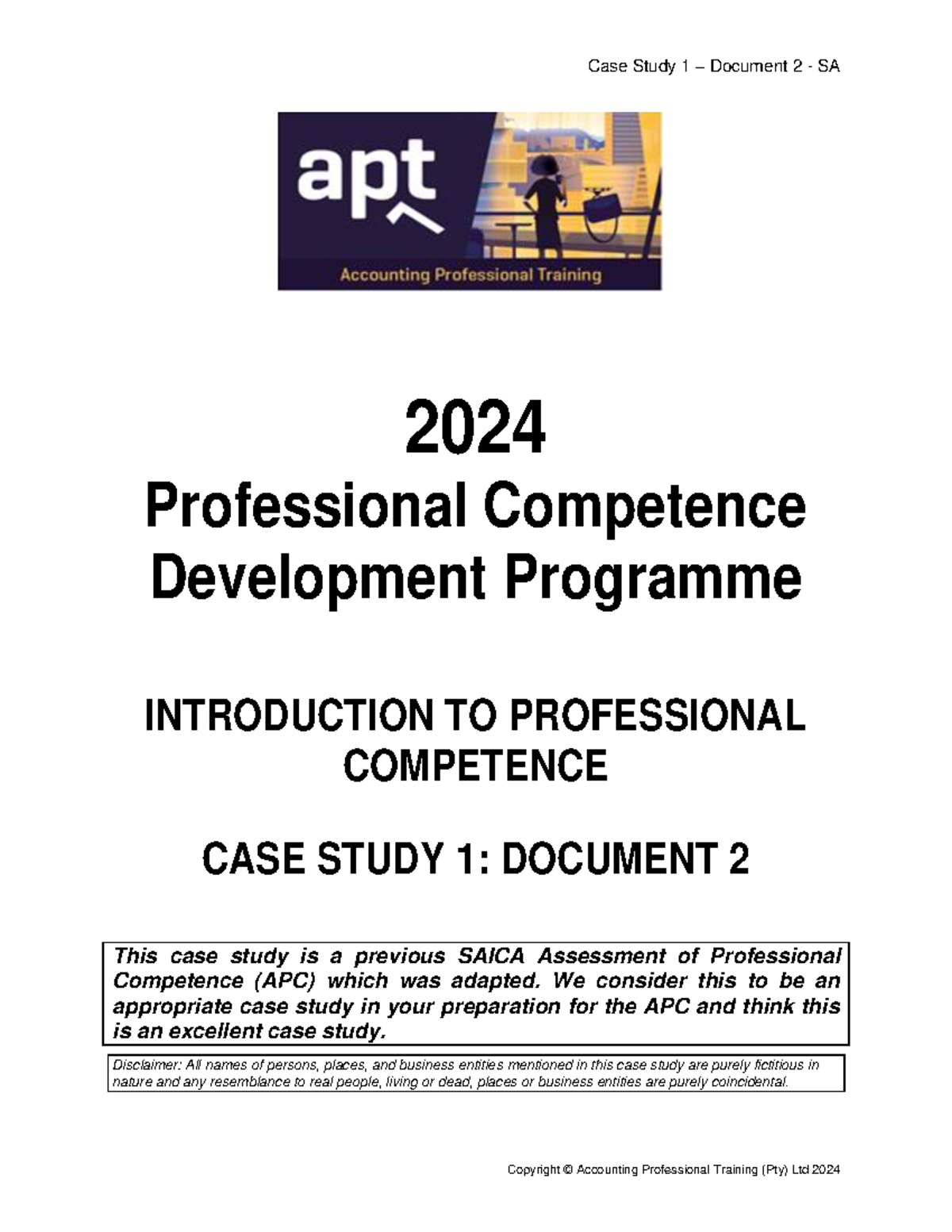 APC Preparation Case Study: Document 2 - SA - Studocu