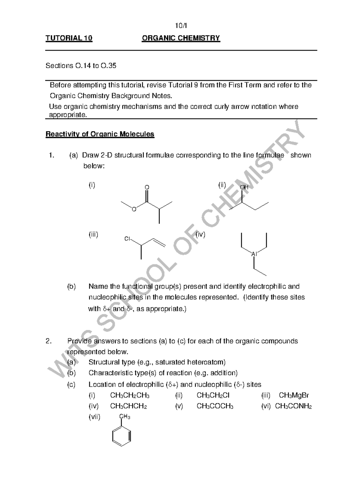 TUT10 org - Tut 10 covers organic chemistry for semester 2 - O O OH Cl ...