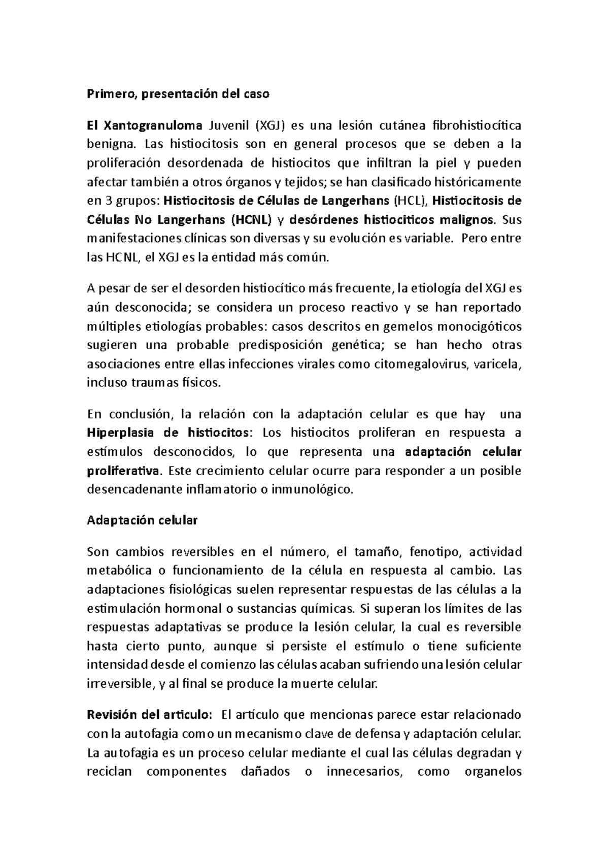 Adaptación celular y el caso del xantogranuloma juvenil (XGJ) - Studocu