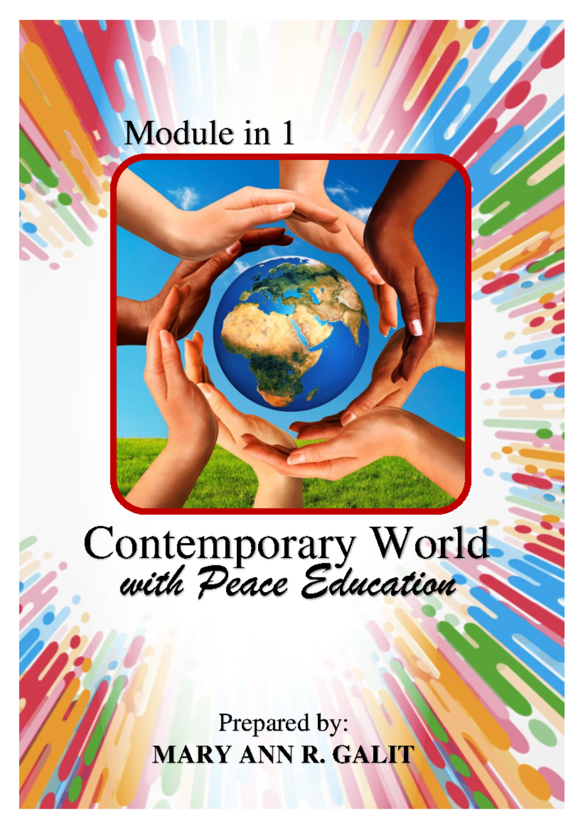 Module 1: Understanding Peace Education in the Contemporary World - Studocu