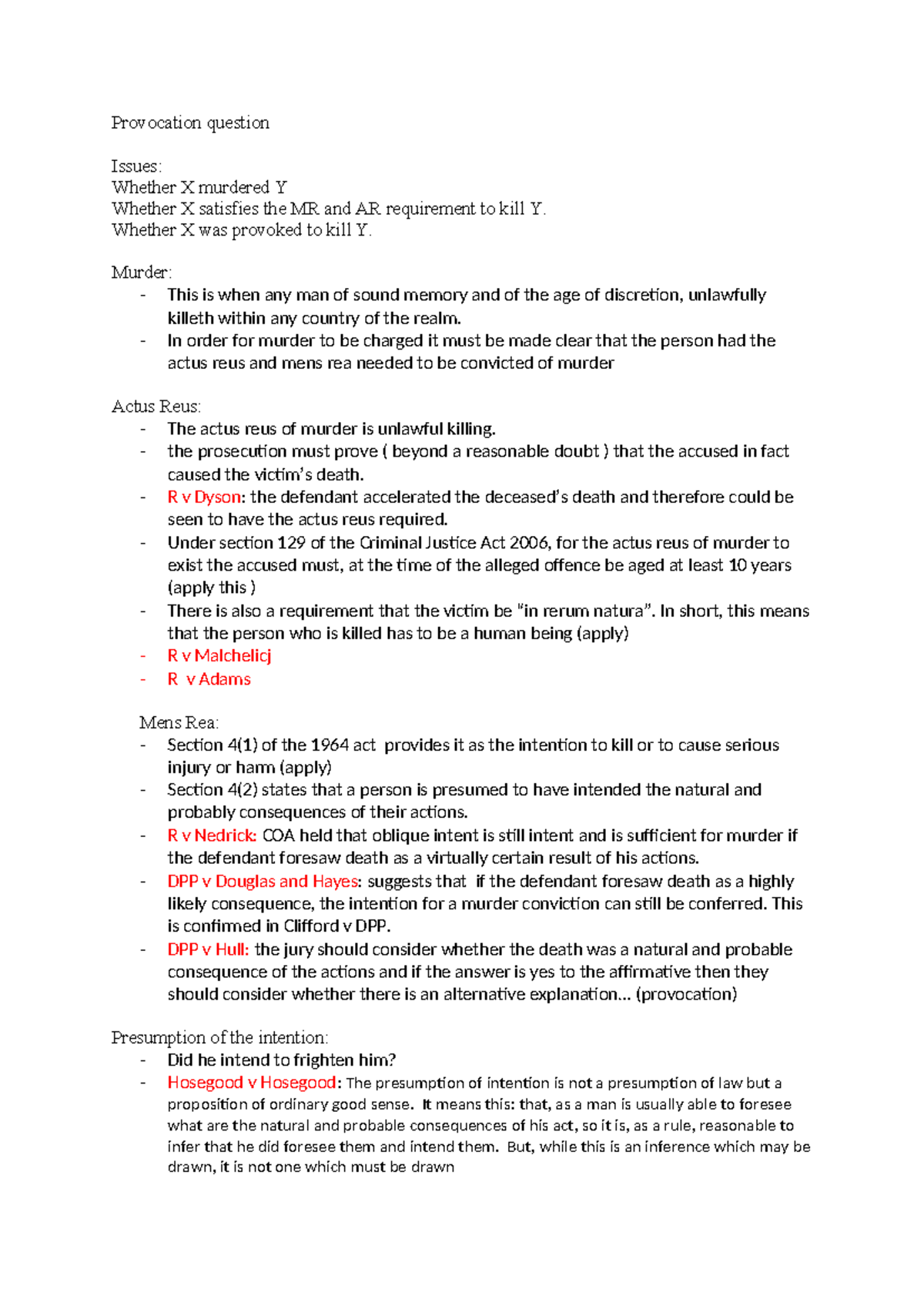 Provocation Q - notes - Provocation question Issues: Whether X murdered ...