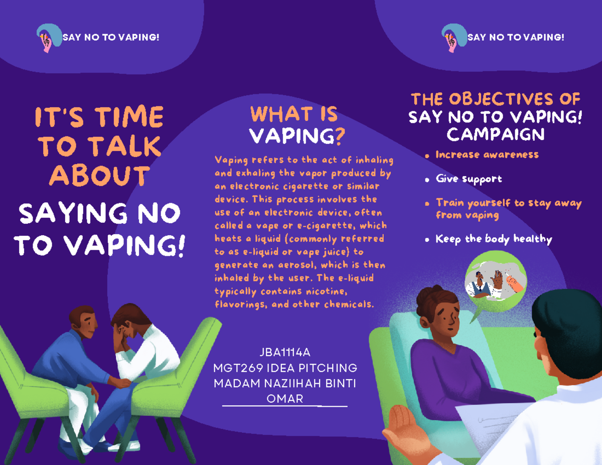 Say No to Vaping Campaign Brochure - JBA1114A & MGT269 Insights - Studocu