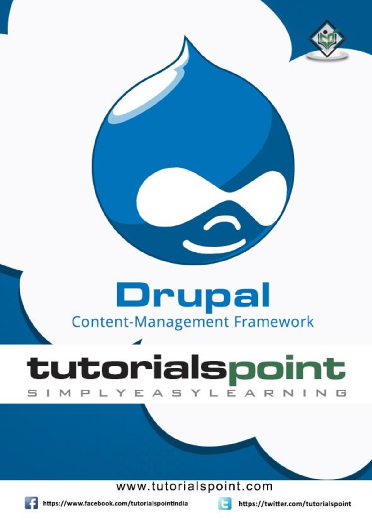 Drupal tutorial notes ff - i About the Tutorial Drupal is a free and ...