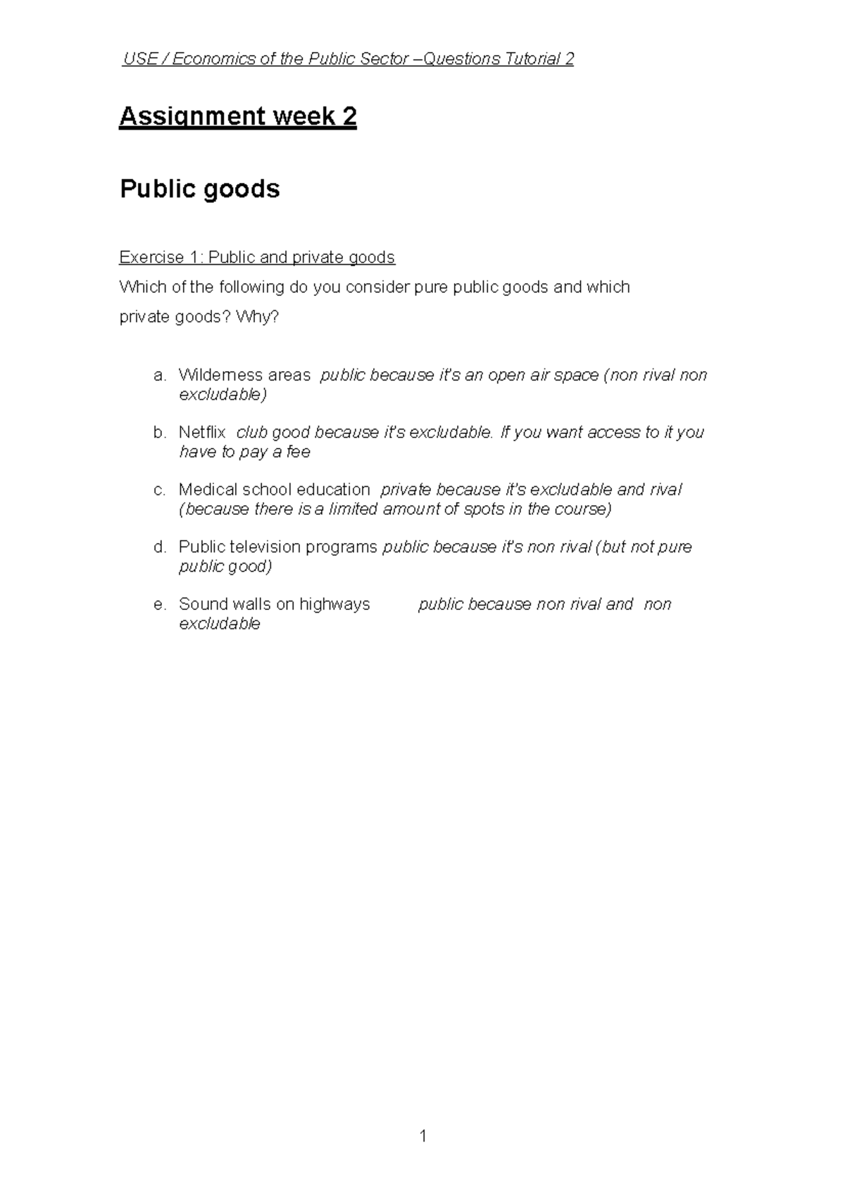 Assignment Week 2: Analysis of Public Goods in Economics - Studeersnel