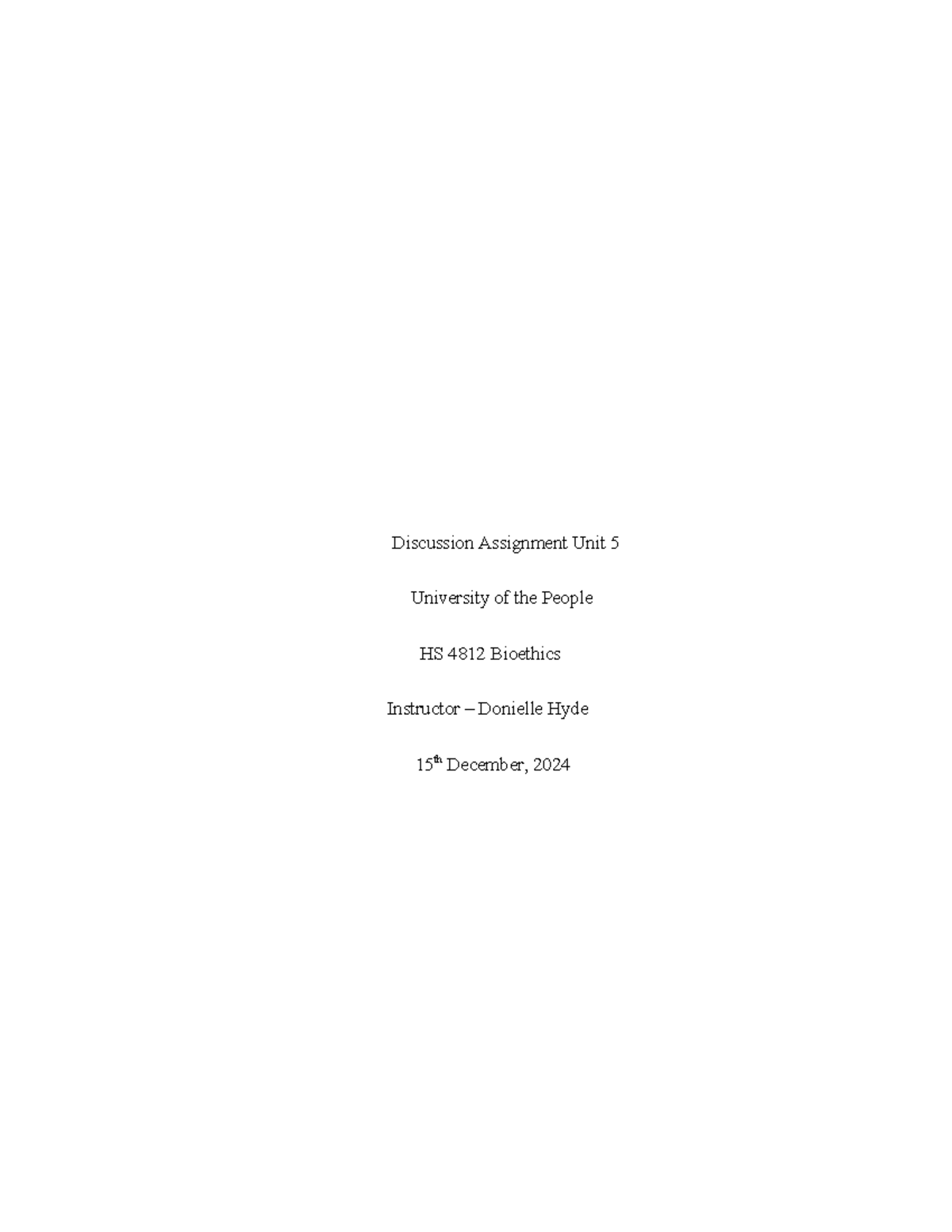 Written Assignment 5 - coursework - Discussion Assignment Unit 5 ...