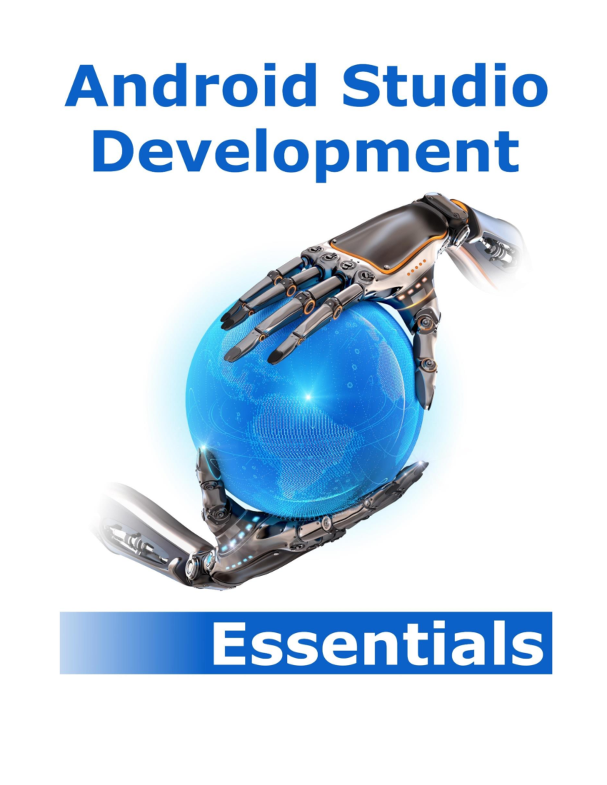 Android Studio Essentials Guide: Installation, Development & More - Studocu