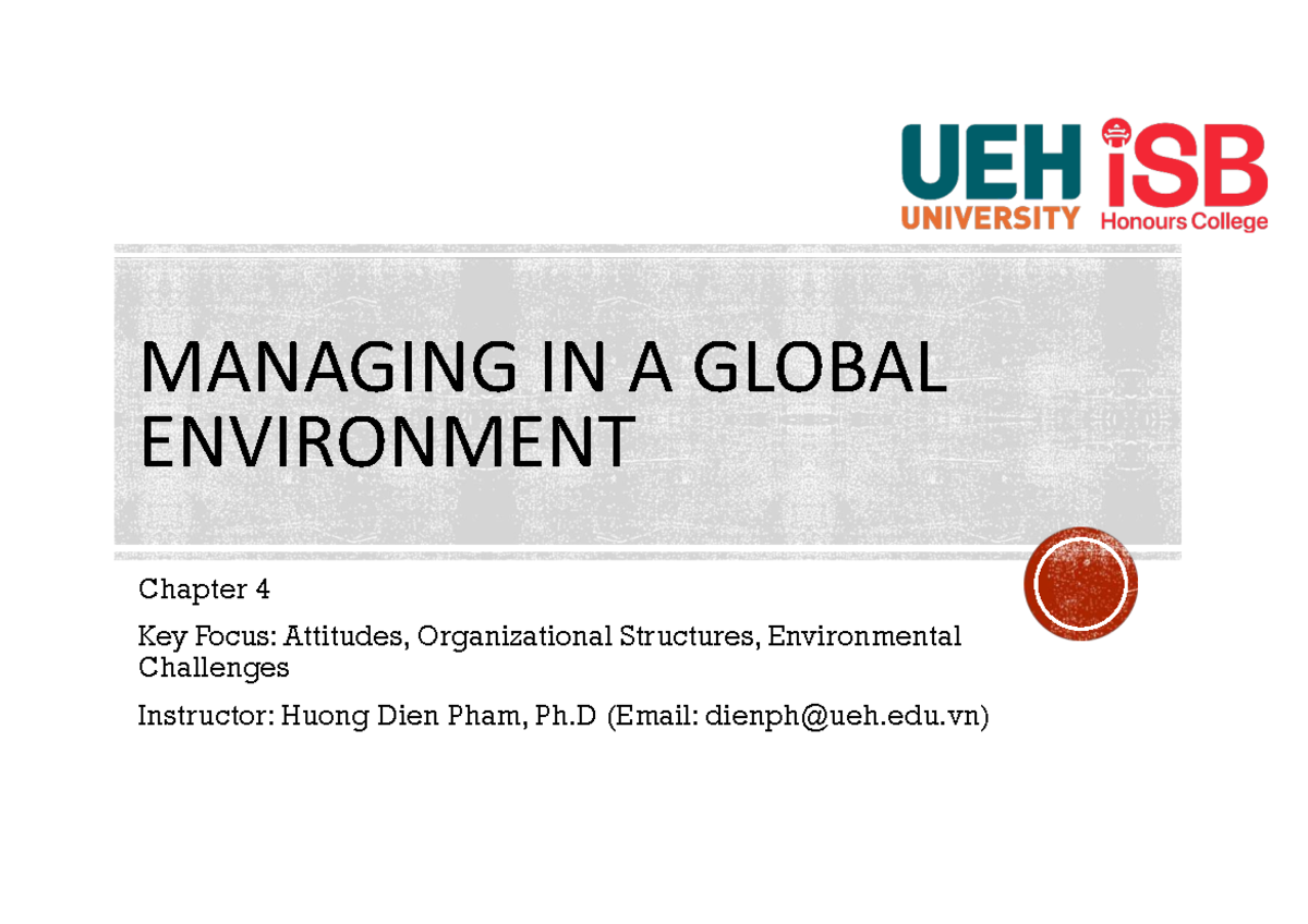 Managing in a Global Environment (MGE) Chapter 4: Attitudes ...