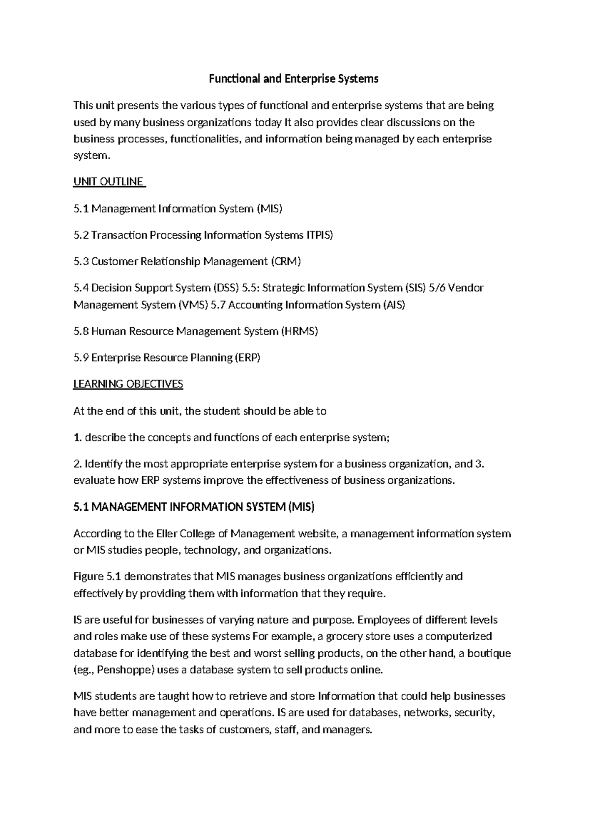 MIS - Mis notes - Functional and Enterprise Systems This unit presents ...