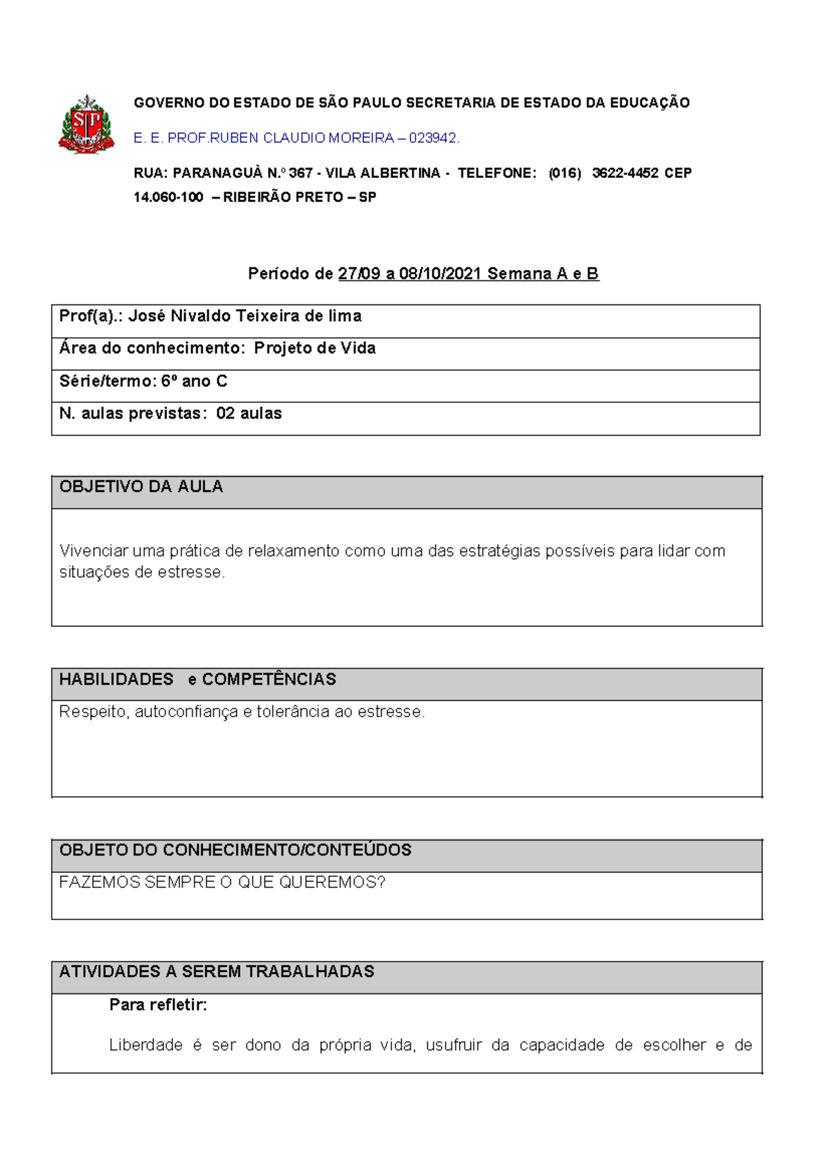 Plano de aula projeto de vida 6º C 27-09 a 08-10 - GOVERNO DO ESTADO DE ...