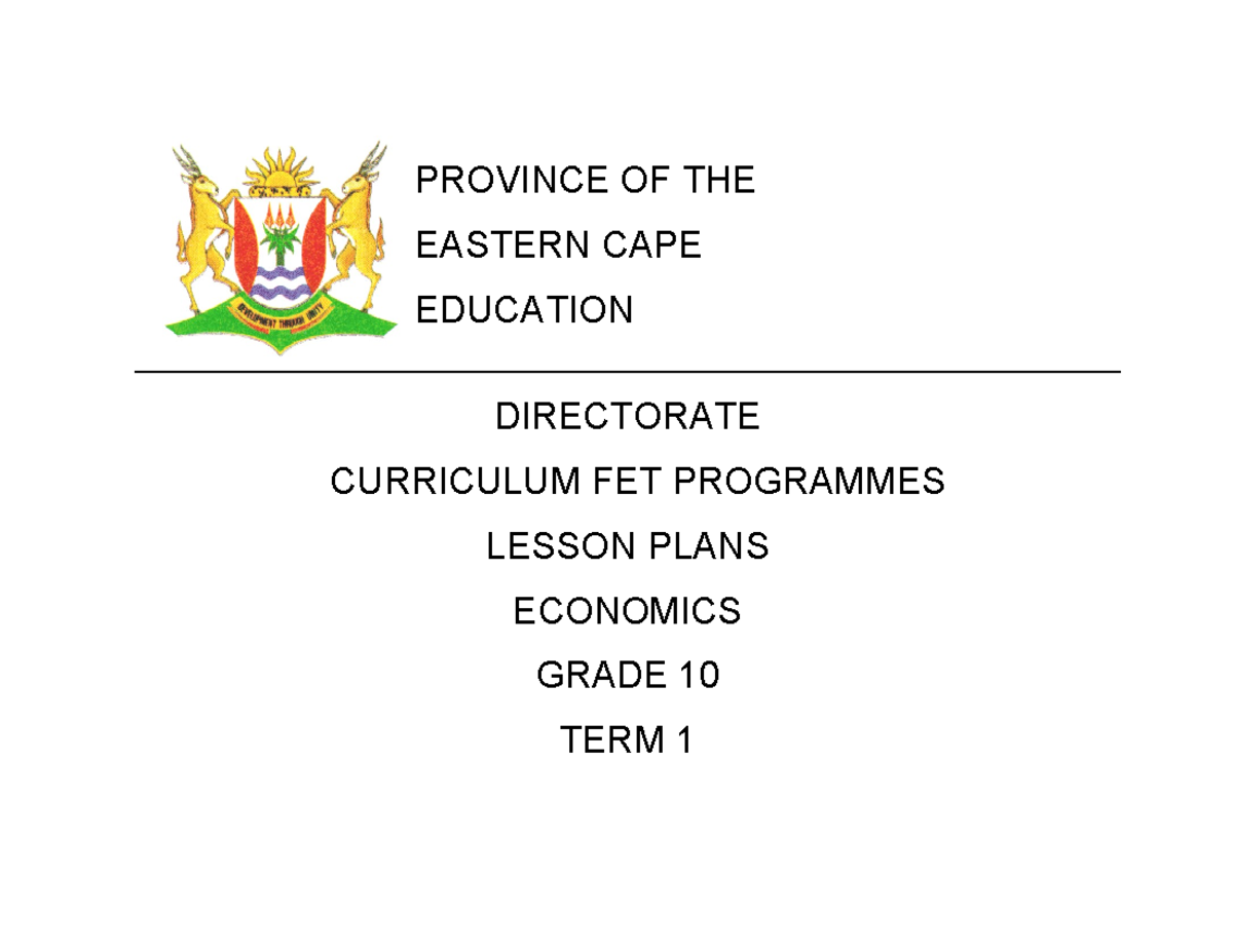 Economics Grade 10 Term 1 Lesson Plans (25.60-Econ) - Studocu