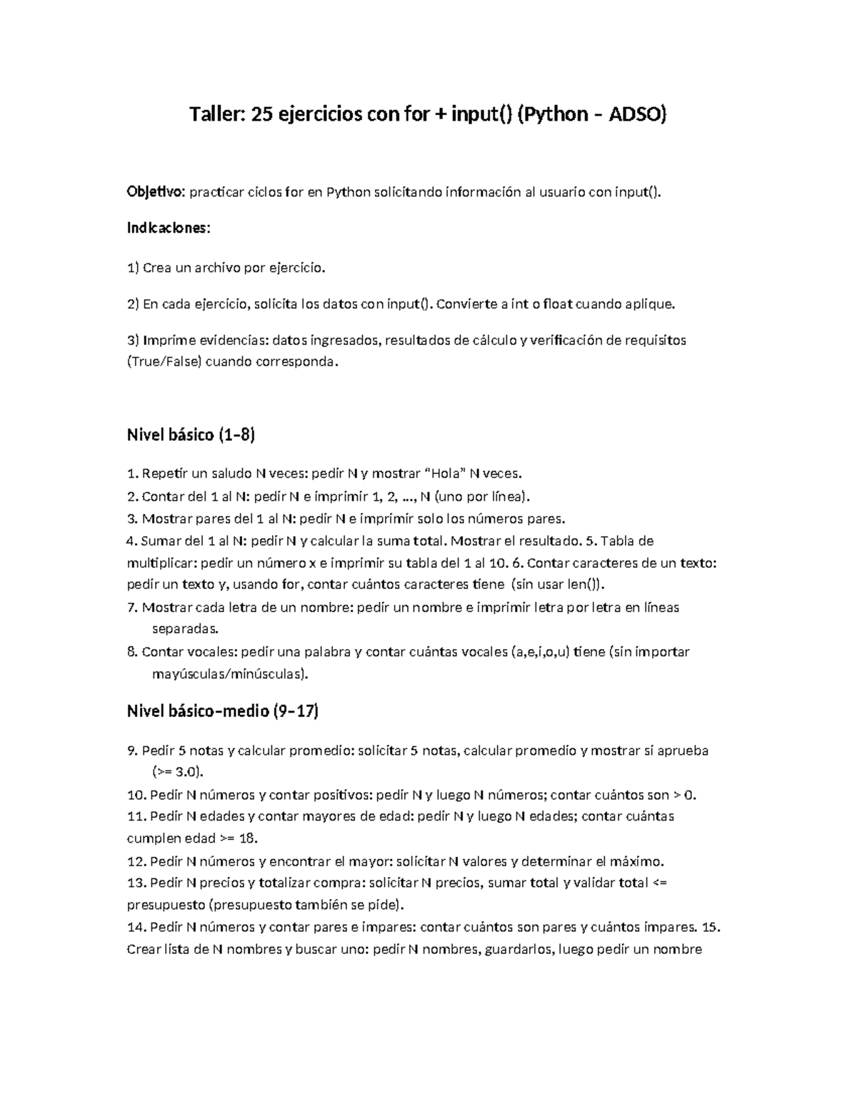Taller: 25 Ejercicios de Ciclos For en Python (ADSO) - Studocu