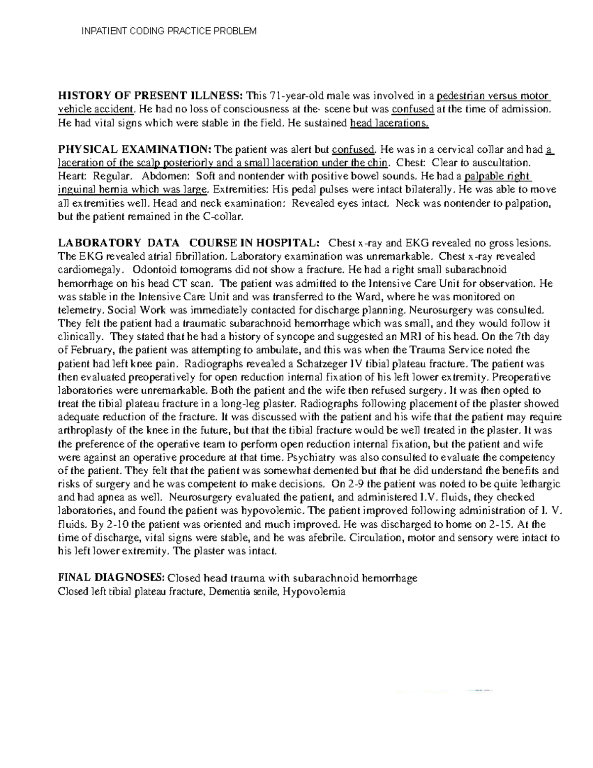 Inpatient Coding Practice Problem - HISTORY OF PRESENT ILLNESS: This 71 ...