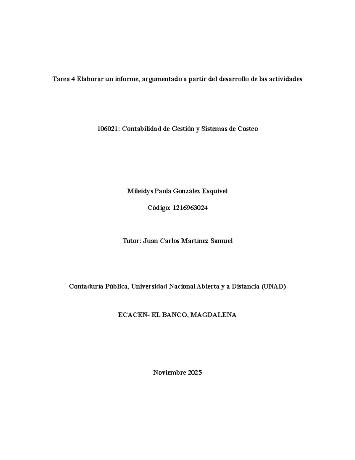 Tarea 4: Informe sobre Análisis de Costos en Contabilidad de Gestión ...