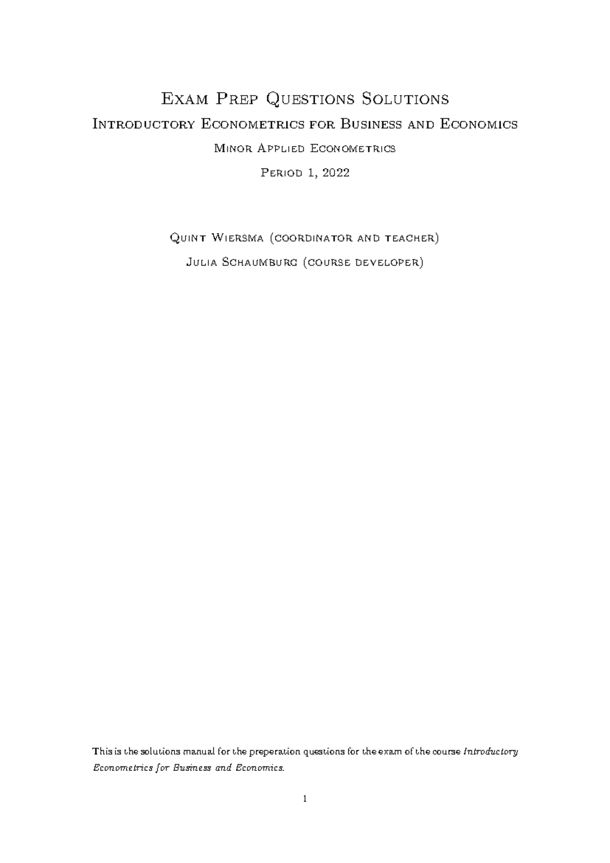 IEBE2022 Exam Prep Qs Solutions for Introductory Econometrics - Studeersnel