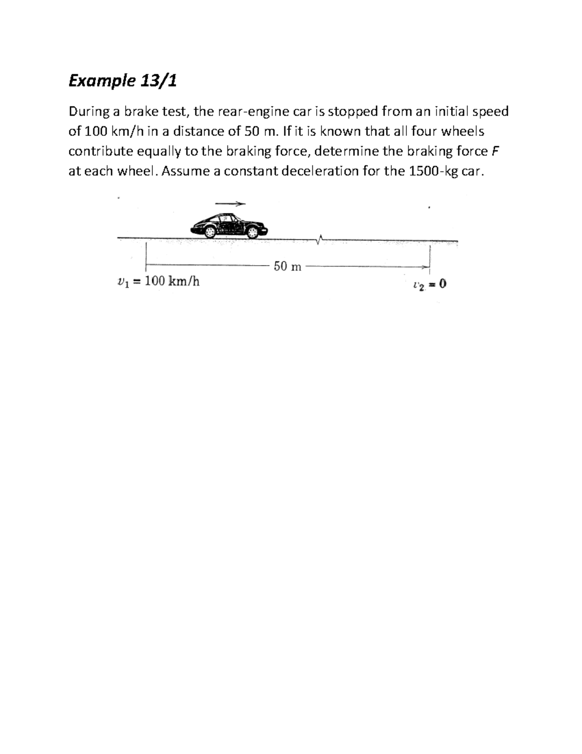 Chapter 13 Examples Handout: Calculating Braking Force F - Studocu