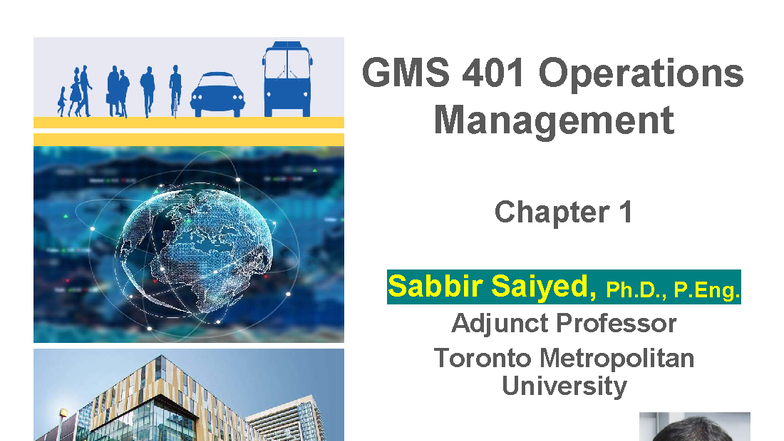 Chapter 1 - GMS 401 Operations Management: The Challenge of OM - Studocu