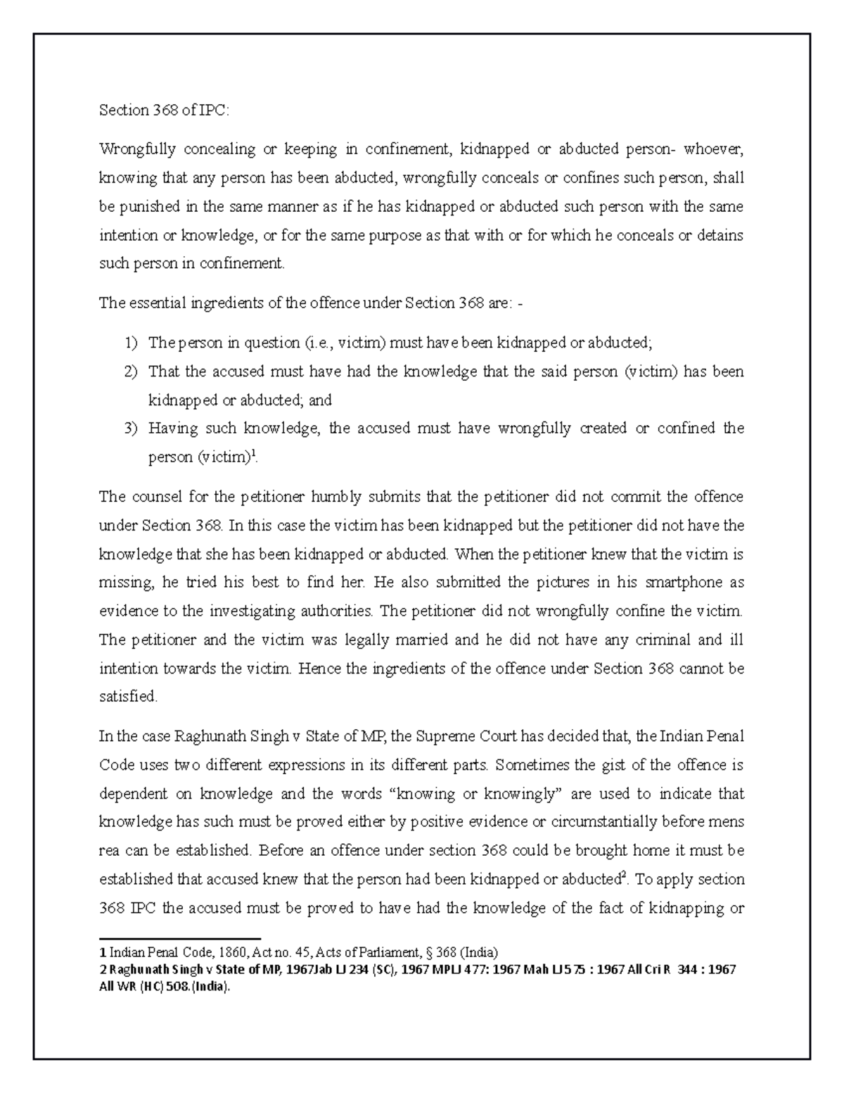 MOOT Petitioner - Section 368 of IPC: Wrongfully concealing or keeping ...