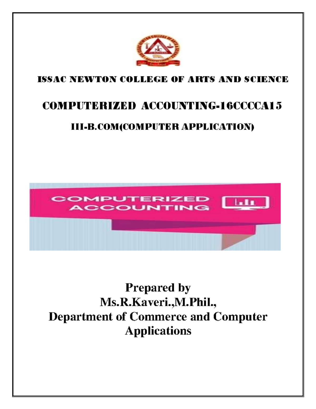 Computerized Accounting Course Material - 16CCCCA - III-B - Studocu