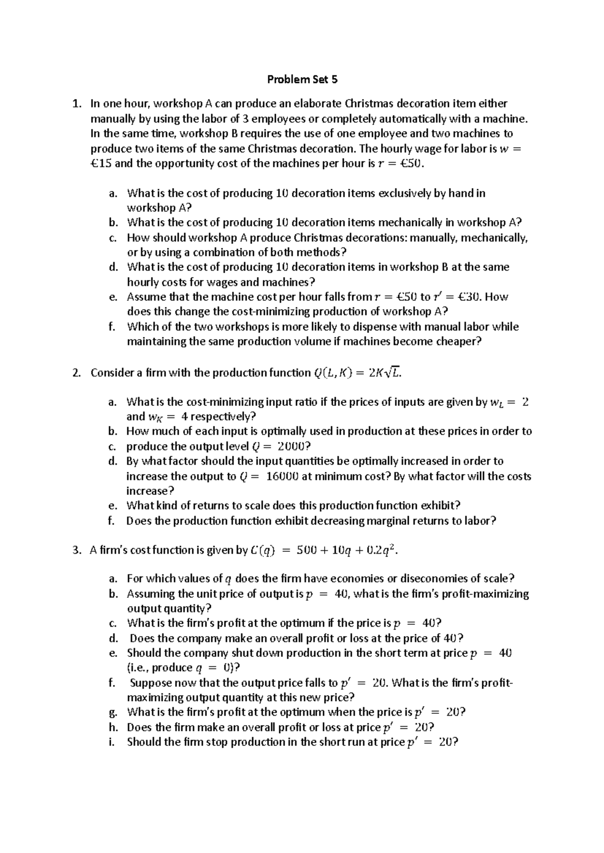 Problem Set 5 - Economics Analysis of Production Costs - Studocu