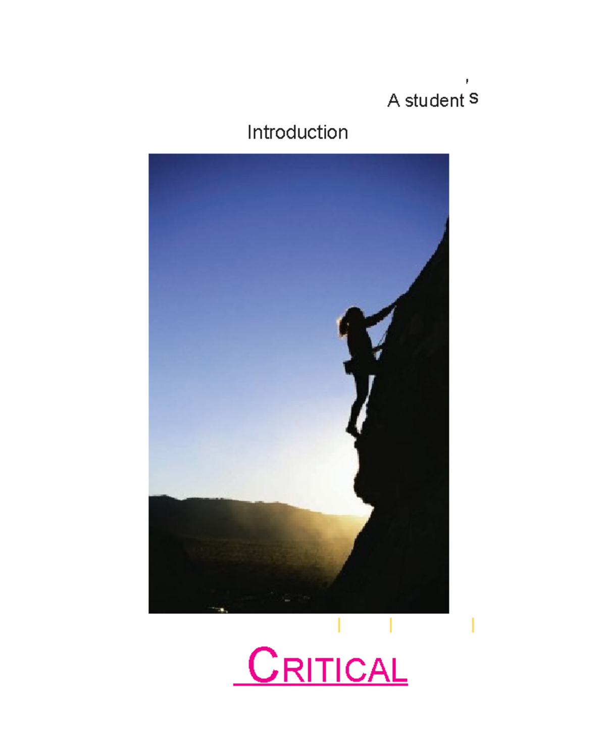 Critical Thinking: A Comprehensive Guide (4th Edition) - Studocu
