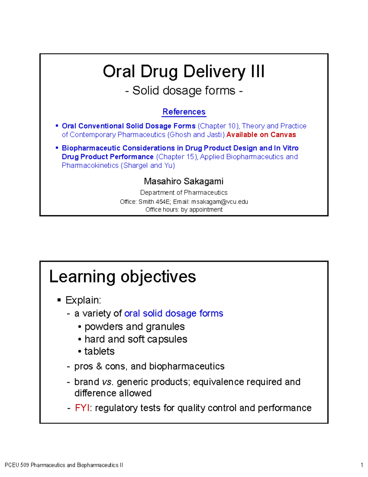 Oral Drug Delivery III: Solid Dosage Forms - PCEU 509 Lecture Notes ...