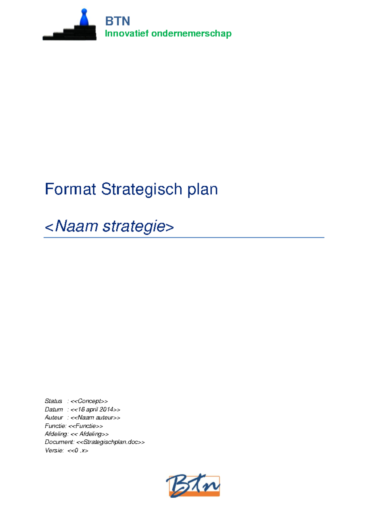 Format voor Strategisch Plan BTN: Innovatief Ondernemerschap - Studeersnel