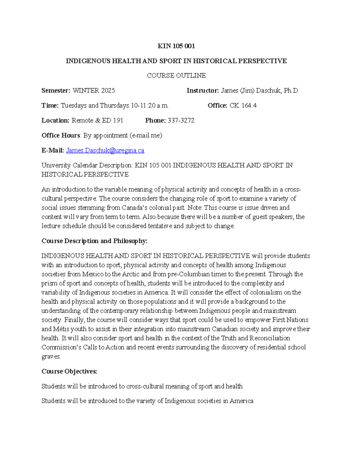 KIN 105 Winter 2025 Course Outline Jan 5 - KIN 105 001 INDIGENOUS ...