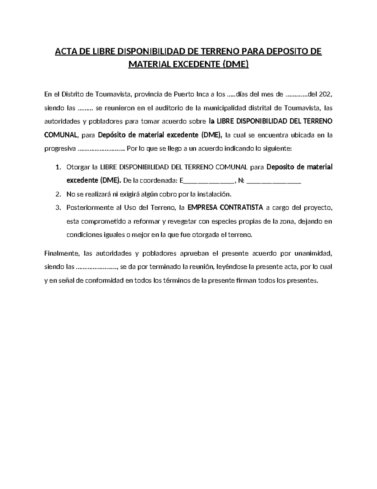 ACTA DE Libre Disponibilidad de Terreno para DME en Tournavista y Padre ...