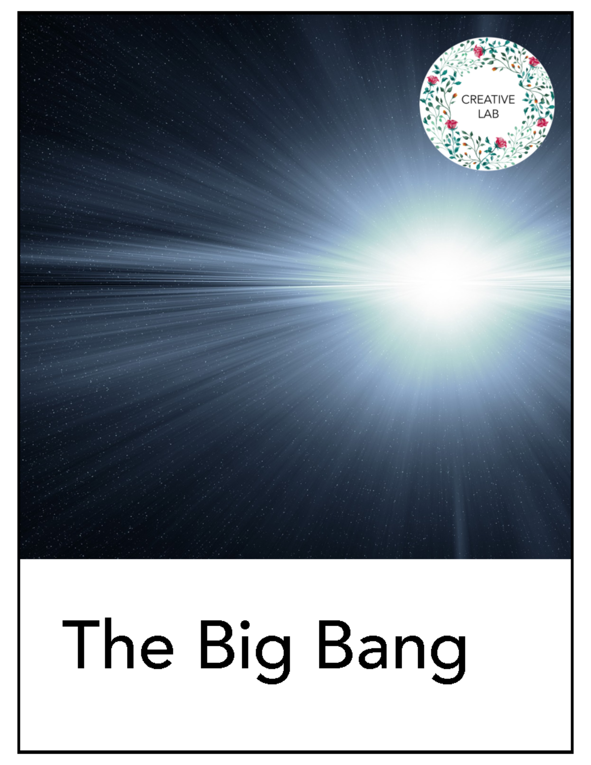 The Big Bang Worksheet Questions-2 - The Big Bang ©2 01 8CreativeLab ...
