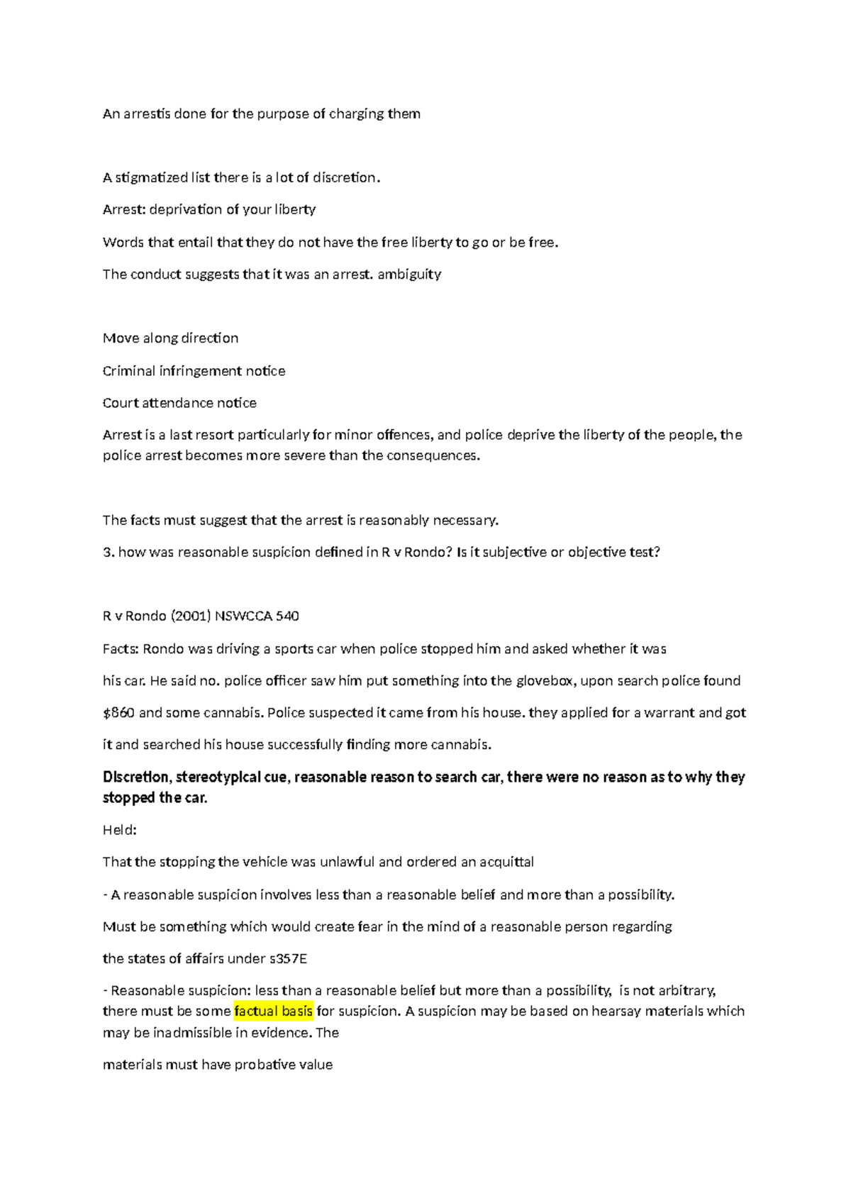 Police powers - notes - An arrestis done for the purpose of charging ...