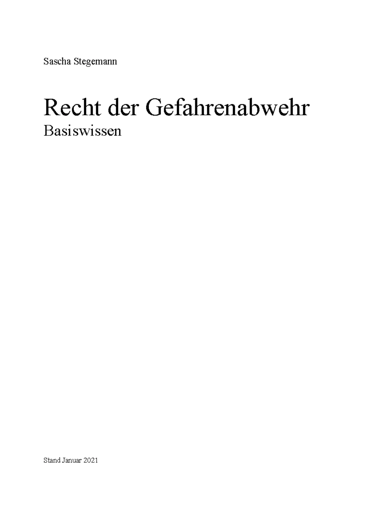 Recht der Gefahrenabwehr: Grundlagen und Anwendung (2. Aufl.) - Studocu
