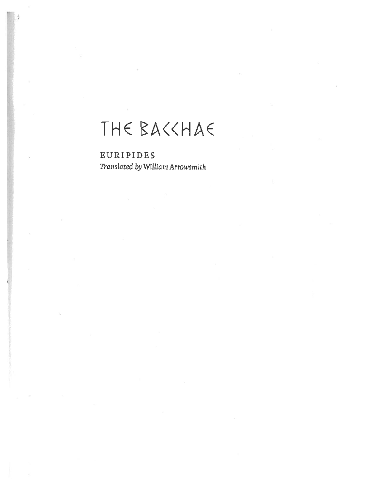 Euripides' The Bacchae: Full Text for Classics 45C Course Study - Studocu