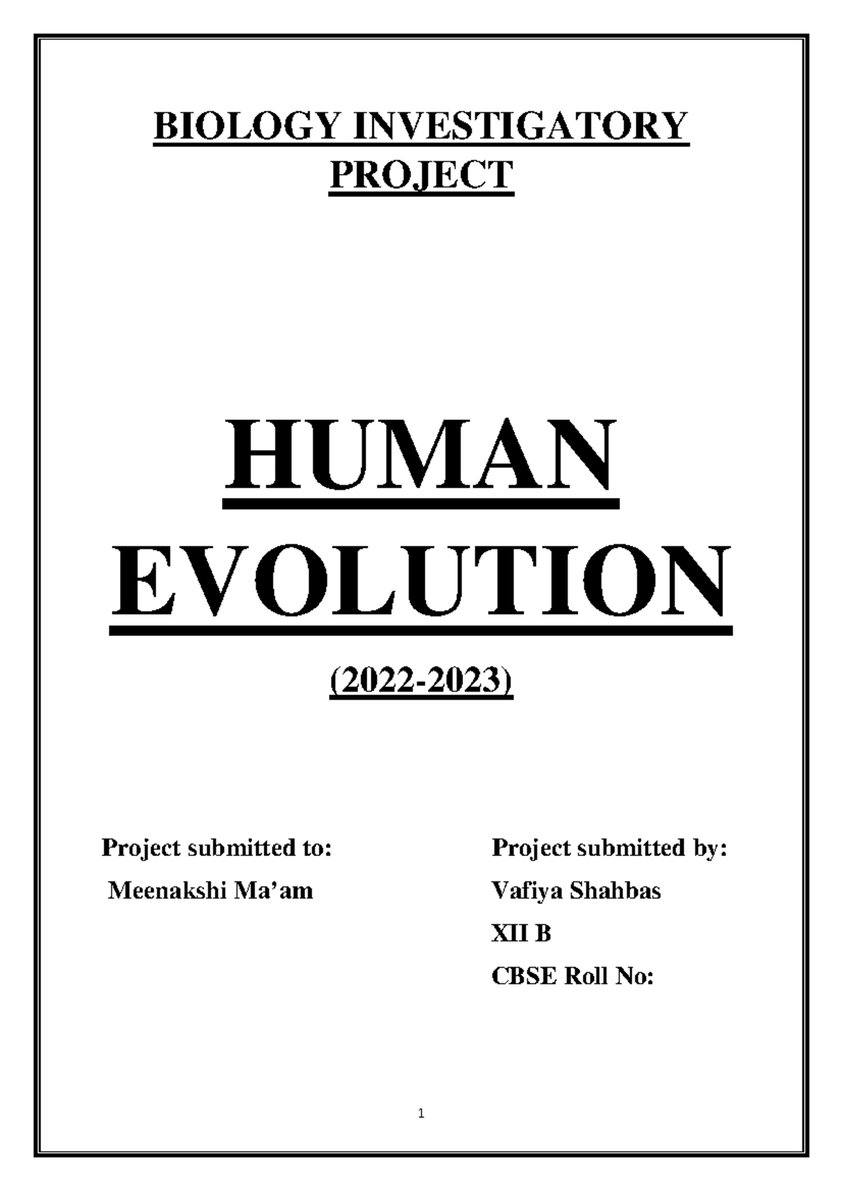 BIOLOGY PROJECT: HUMAN EVOLUTION (Class XII CBSE) - Studocu