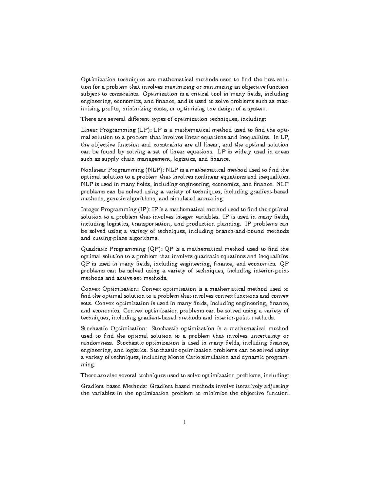 Optimization techniques - Optimization is a critical tool in many ...
